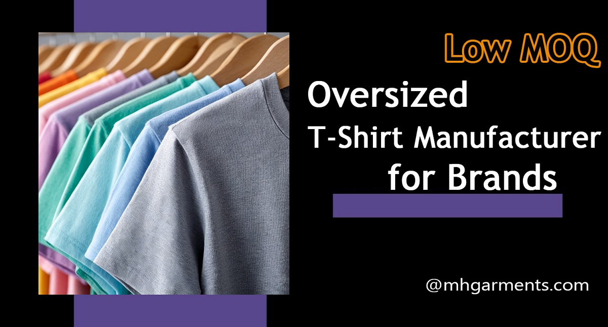 Low MOQ oversized t-shirt manufacturer for brands, custom apparel factory offering OEM services in multiple colors